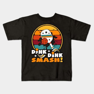 Pickleball Dink-Dink Smash Kids T-Shirt